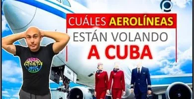 ¿Qué aerolíneas están volando a Cuba desde Europa? 6