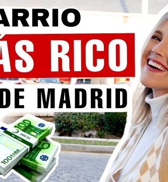 ¿Cuál es el barrio más rico de Madrid? 1
