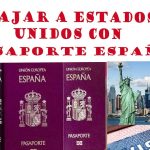 ¿Qué necesita un ciudadano español para viajar a los Estados Unidos? 3